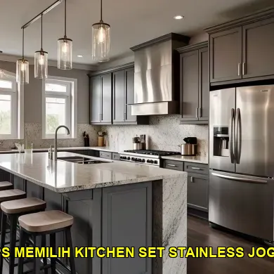 5 Tips Memilih Kitchen Set Stainless Yang Jarang Diketahui di Jogja